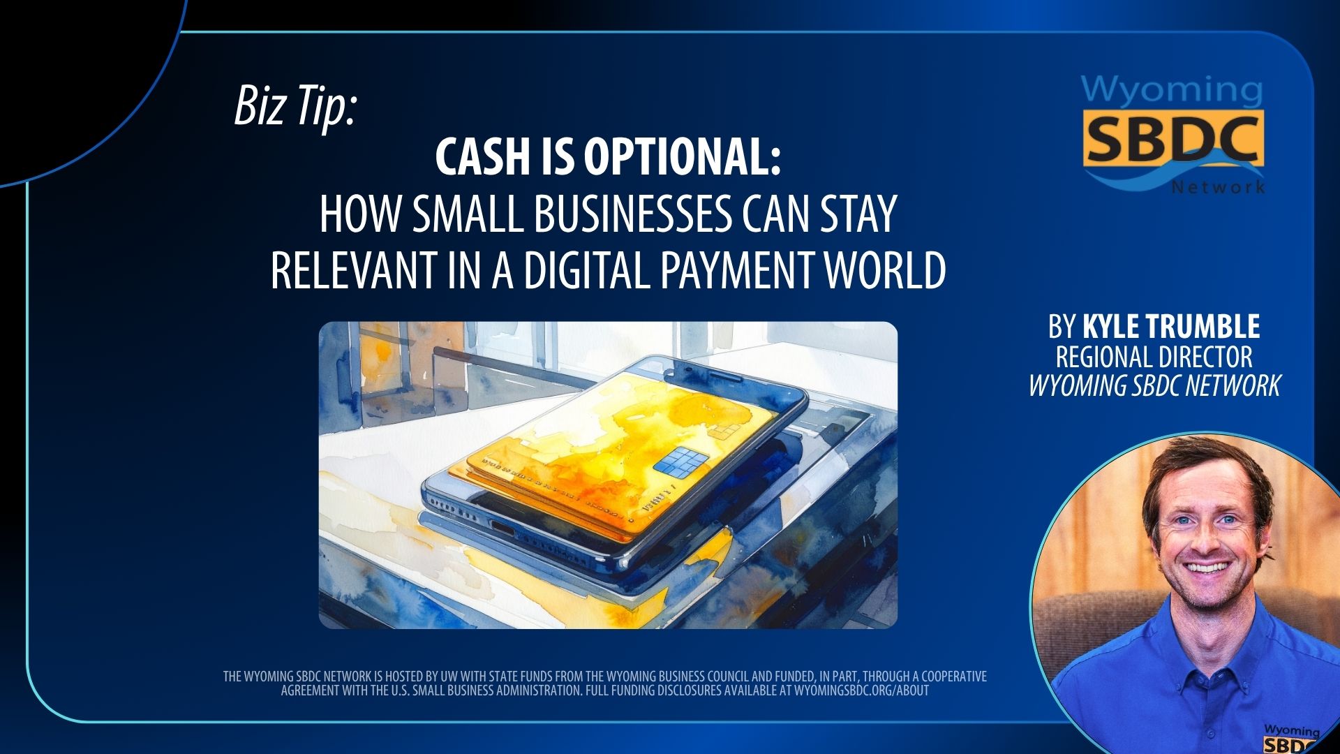 Cash is Optional: How Small Businesses Can Stay Relevant in a Digital Payment World