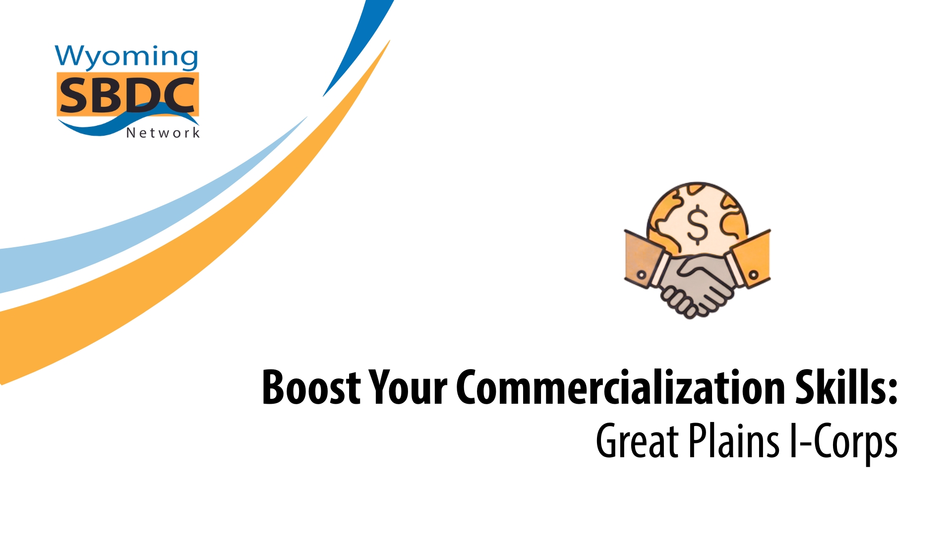 Boost Your Commercialization Skills: Great Plains I-Corps