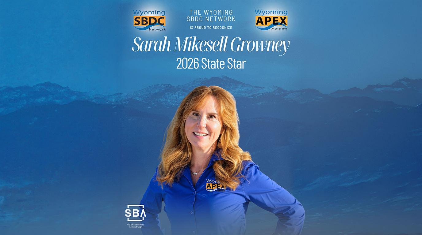 Wyoming SBDC Network Honors Sarah Mikesell Growney as 2026 State Star