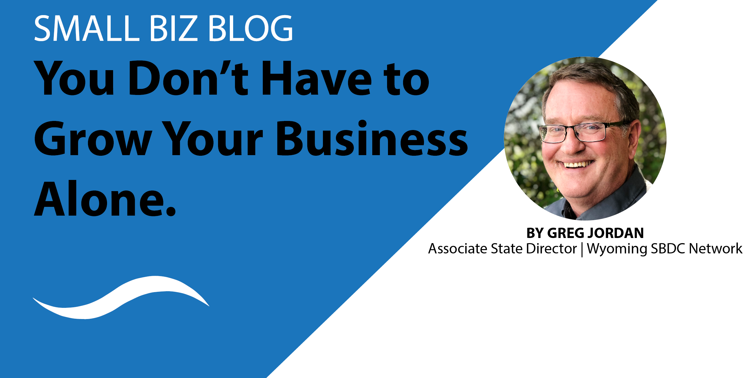 You Don’t Have to Grow Your Business Alone