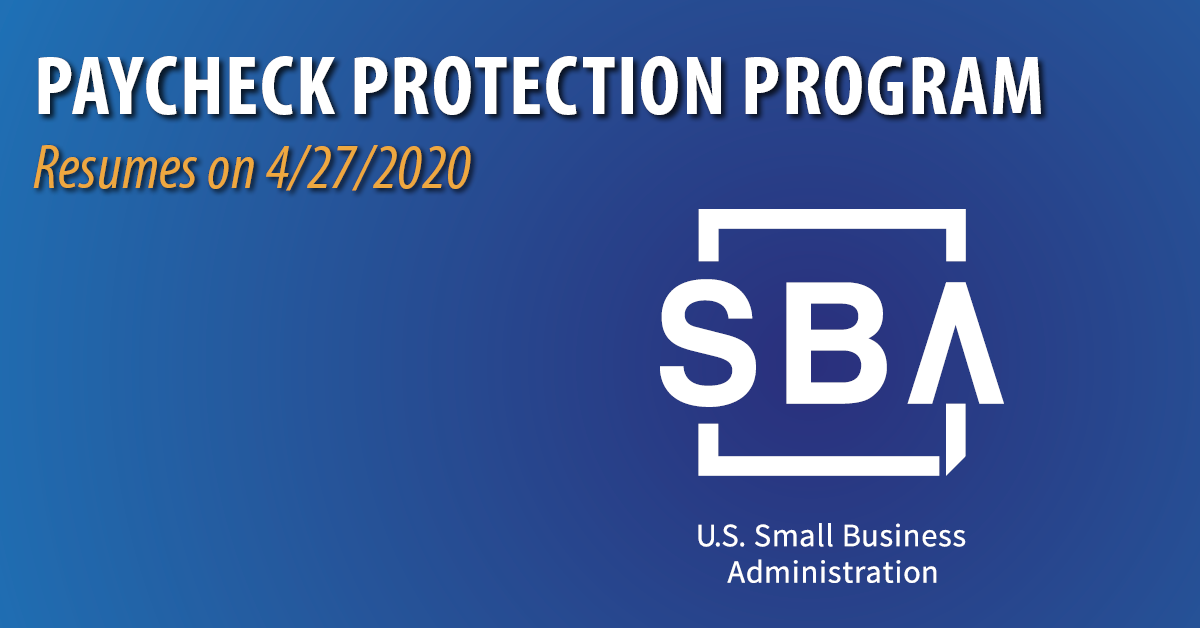 Paycheck Protection Program Resumes