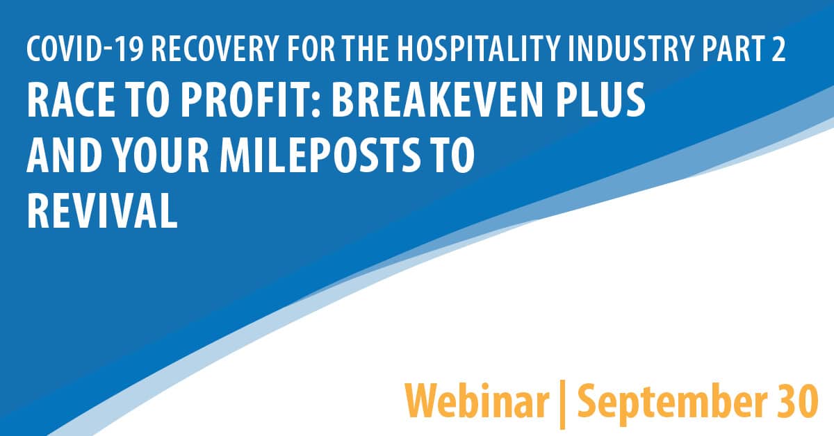 COVID 19 Recovery for the Hospitality Industry Webinar Series Part 2