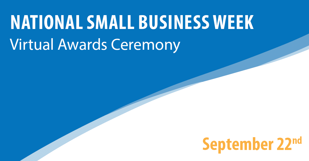 National Small Business Week Virtual Awards Ceremony
