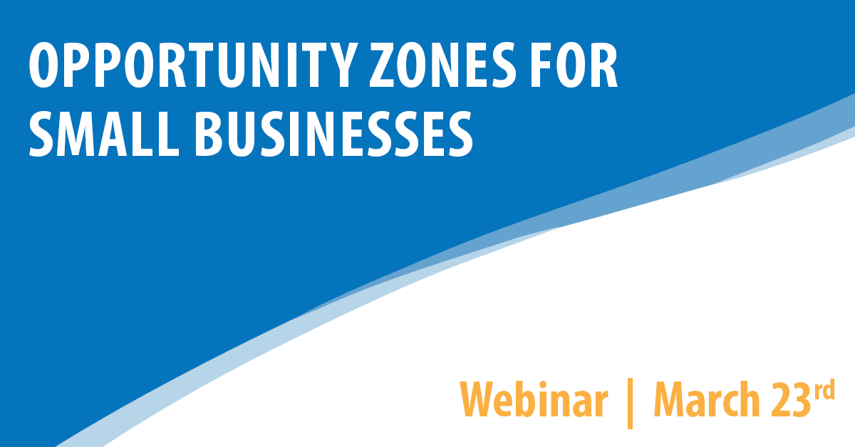 Opportunity Zones for Small Businesses