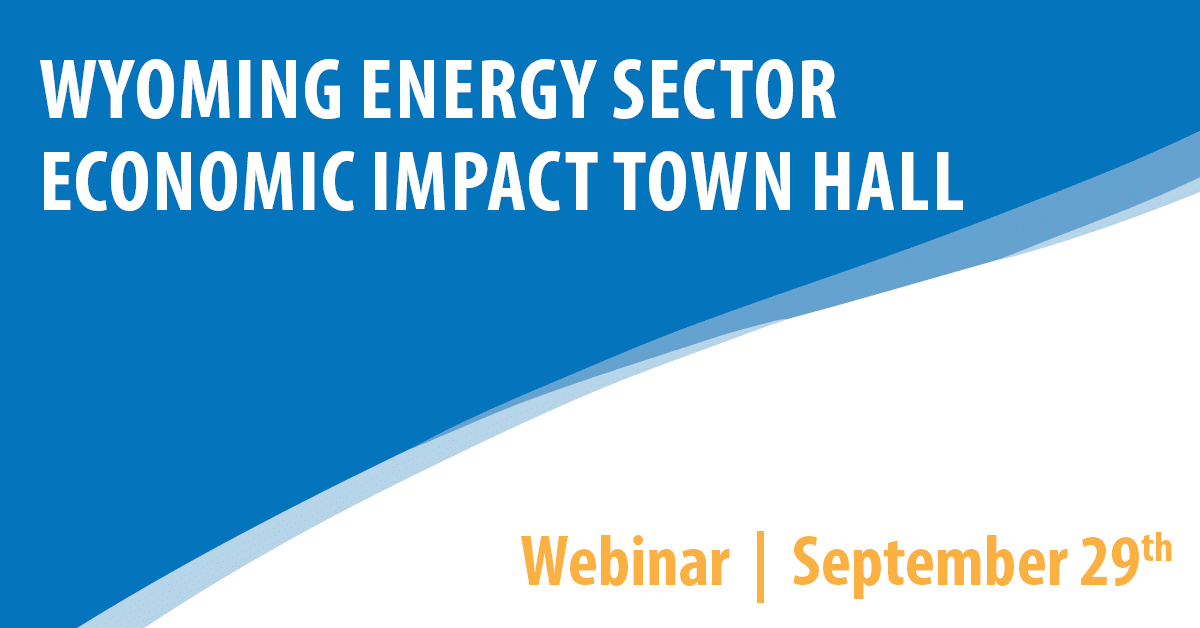 Wyoming Energy Sector Economic Impact Town Hall