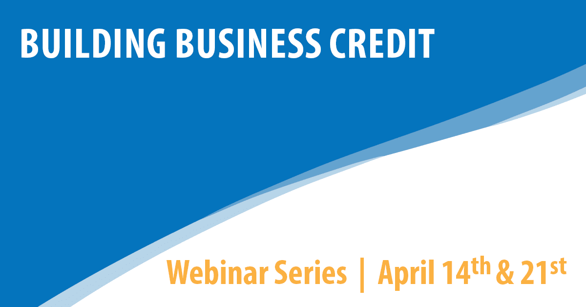 Building Business Credit - Part 1
