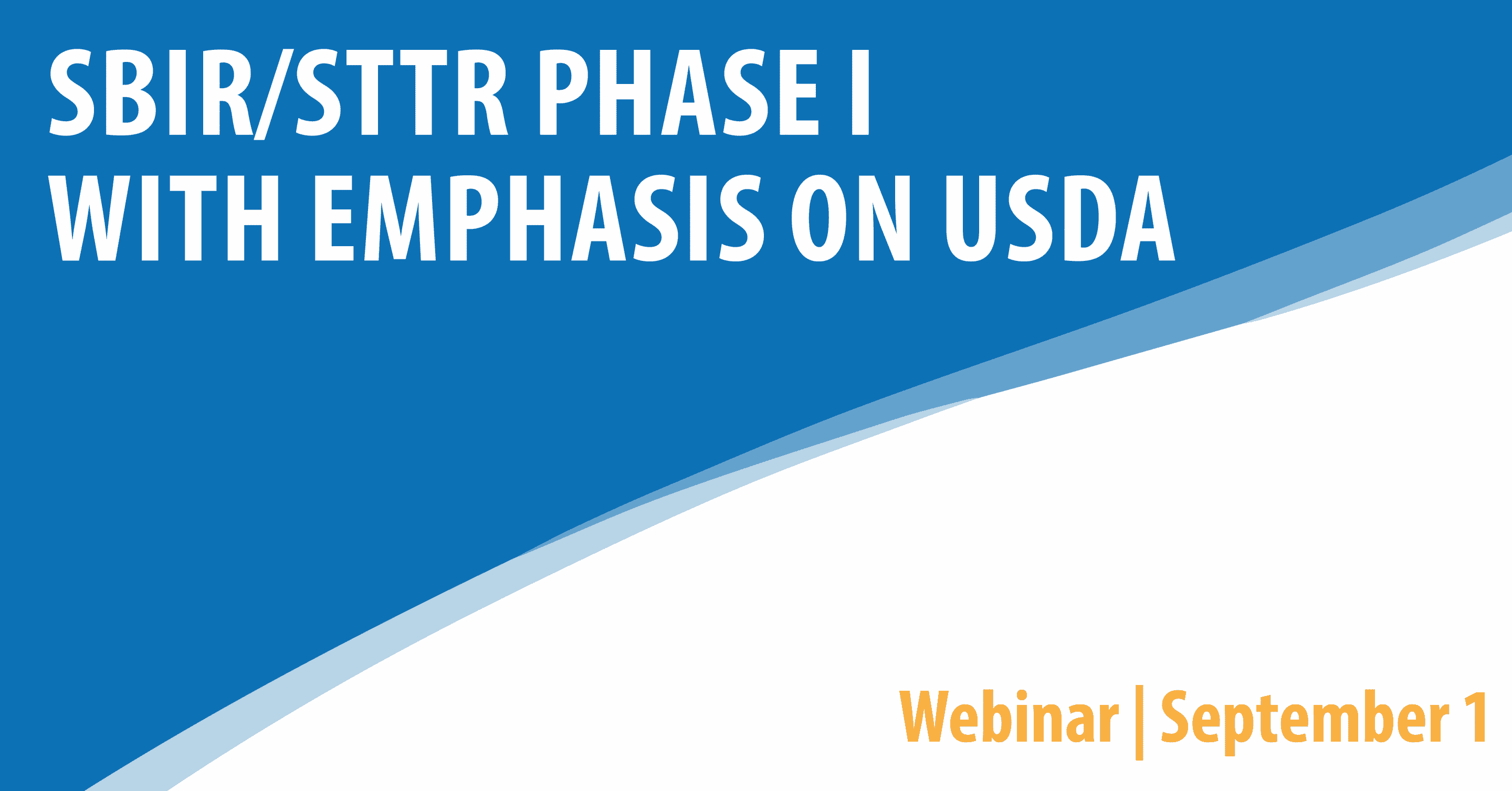 SBIR/STTR Phase I With Emphasis On USDA
