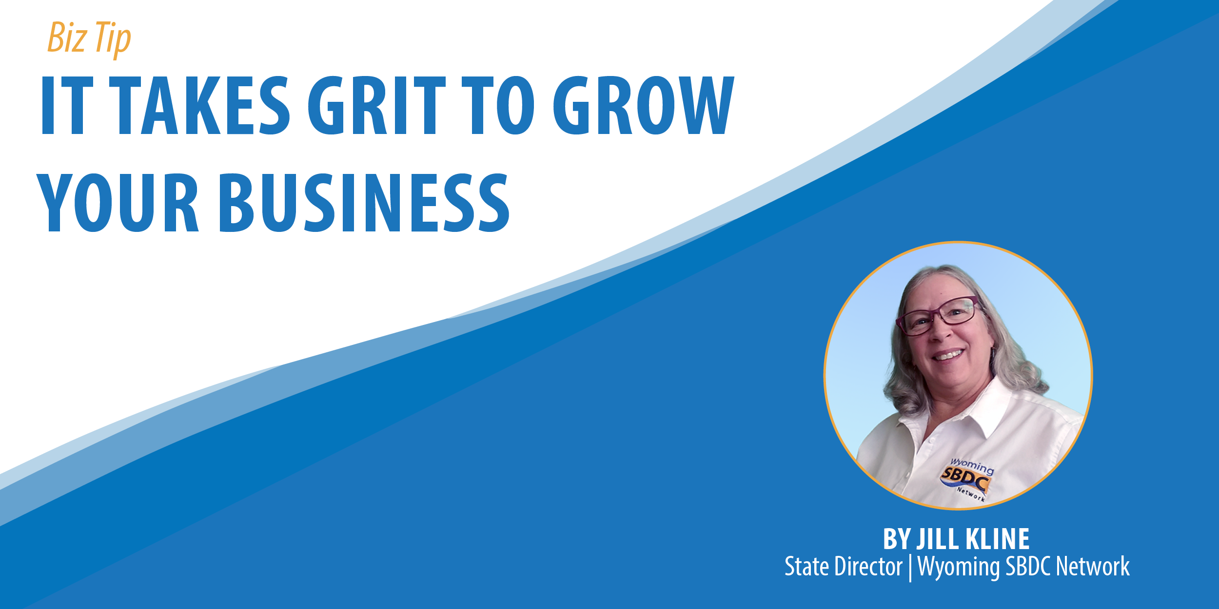 It Takes Grit To Grow Your Business