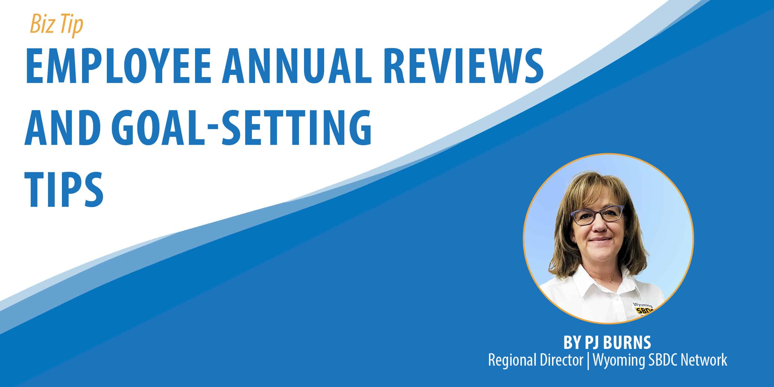 Employee Annual Reviews and Goal-Setting Tips