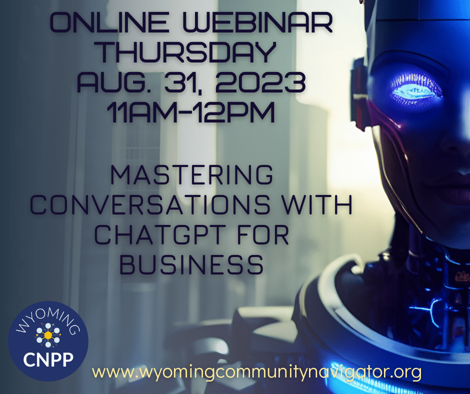 Community Navigator Program: Mastering Conversations with ChatGPT for Business