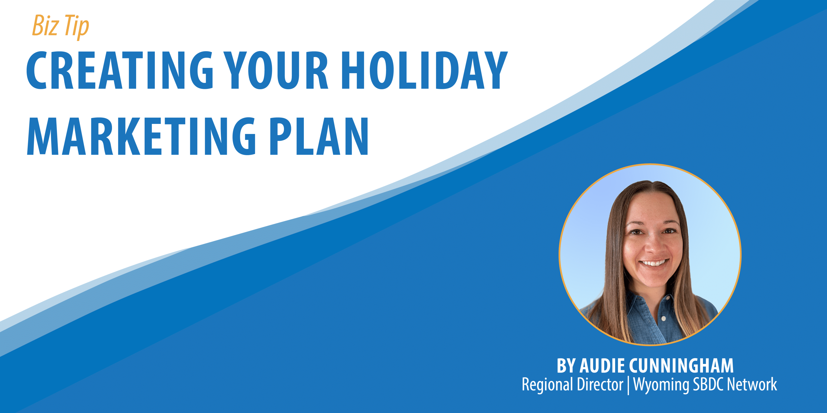 Creating Your Holiday Marketing Plan