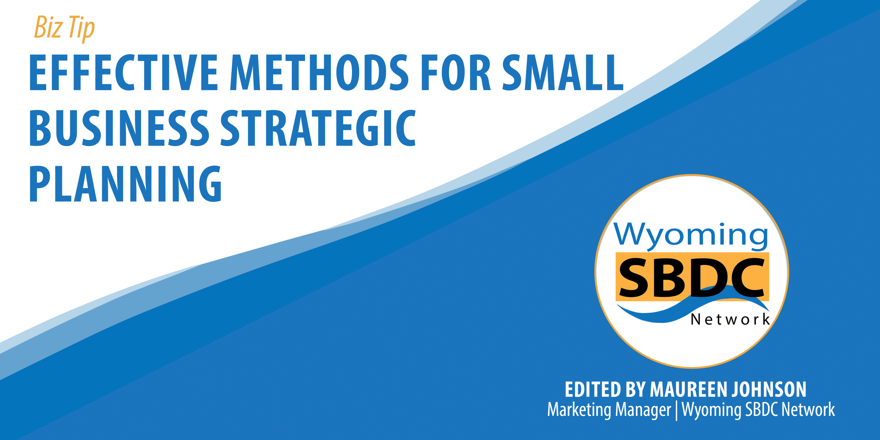 Effective Methods for Small Business Strategic Planning
