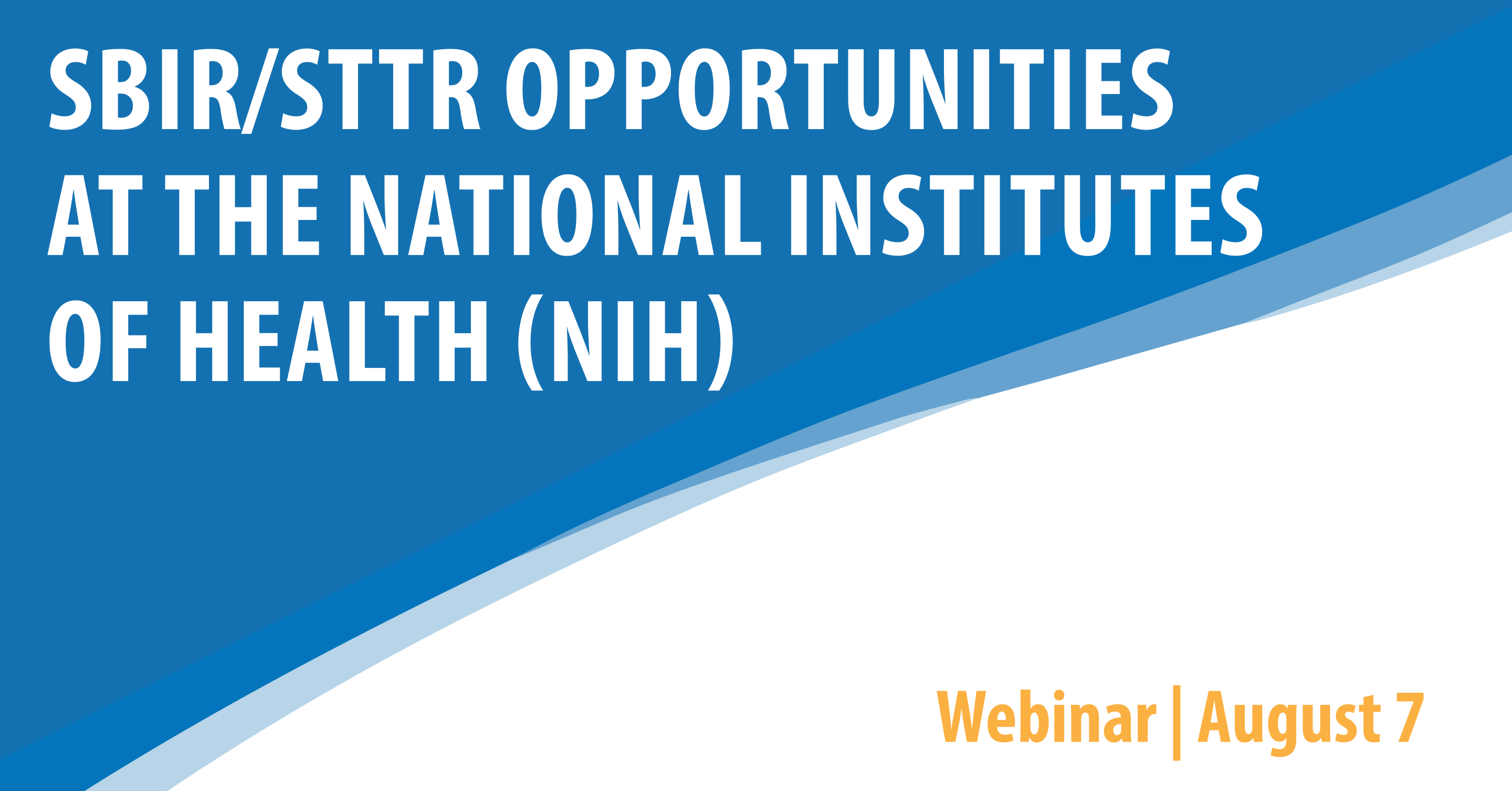 SBIR/STTR Opportunities at the NIH