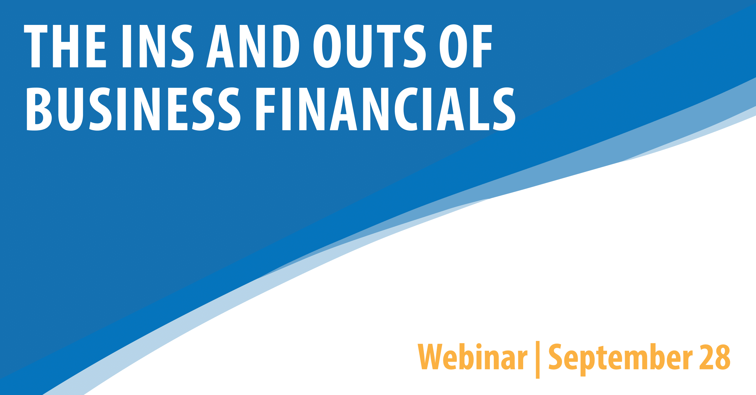 Business Fitness Webinar: The Ins and Outs of Business Financials