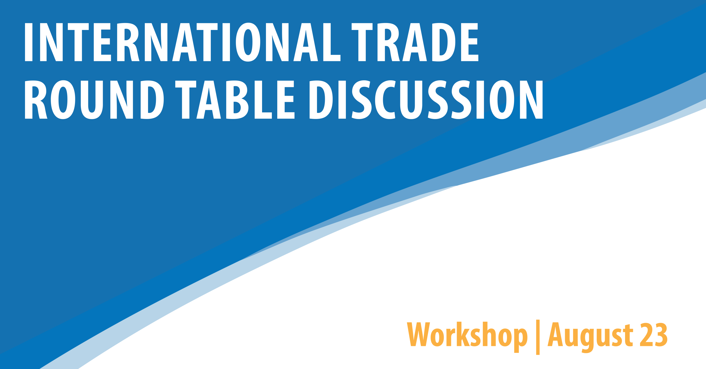 International Trade Round Table Discussion - Cheyenne