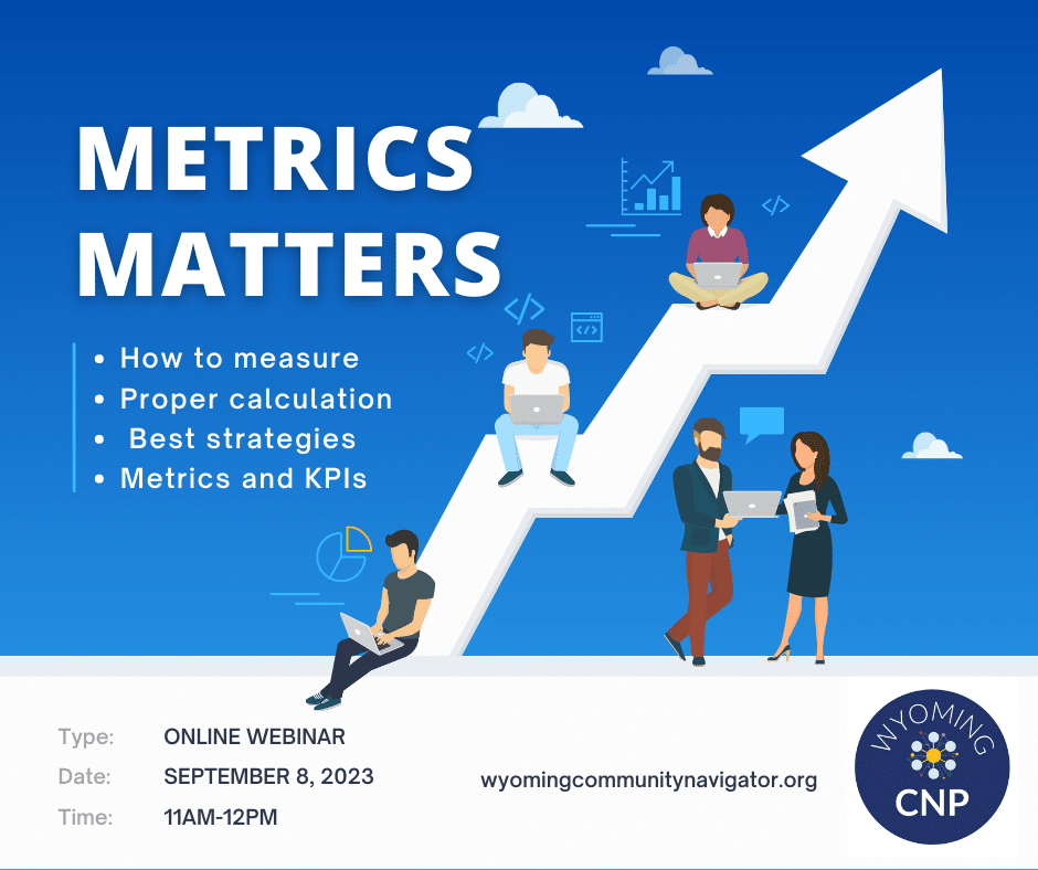 Community Navigator Program: Metrics Matters